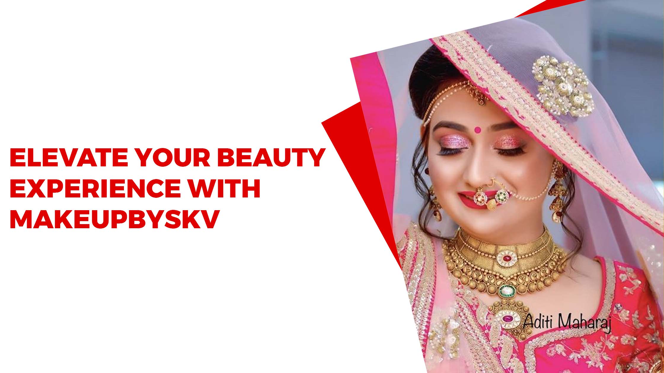 Elevate Your Beauty Experience with Makeupbyskv